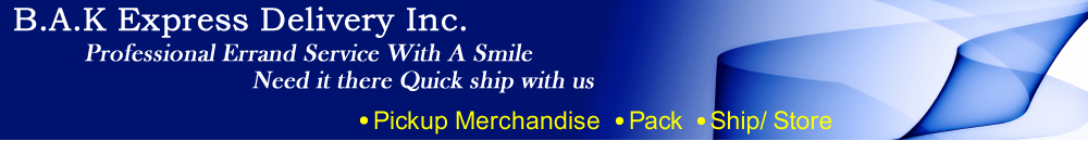 B A K Express Pickup Service Inc - Courier Service